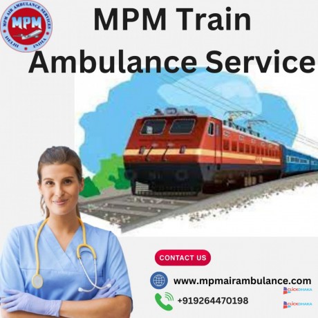 mpm-train-ambulance-in-bangalore-can-transport-in-the-shortest-amount-of-time-big-0