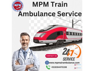 MPM Train Ambulance Services is a Patient's Medical Lifeline in Patna