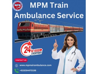 Use MPM Train Ambulance Service in Guwahati for quick and secure medical transportation