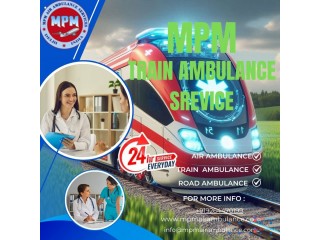 MPM Train Ambulance is Renowned for Patient Safety during Transfer in Patna