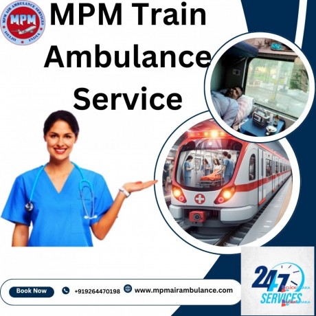 mpm-train-ambulance-in-guwahati-is-a-reliable-and-life-saving-service-for-patients-big-0