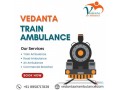 train-ambulance-service-in-varanasi-will-ensure-travellers-have-proper-medical-teams-only-with-vedanta-small-0