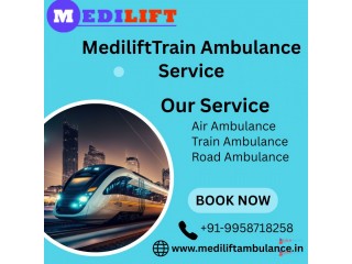 Select Medilift Train Ambulance in Jamshedpur for Life-Saving Medical Relocation