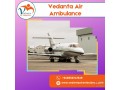 obtain-air-ambulance-in-kolkata-with-an-extraordinary-medical-system-by-vedanta-small-0