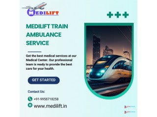 Medilift Train Ambulance Service in Patna Never Sacrifice Care during Transfer