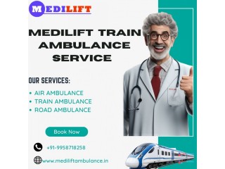 Medilift Train Ambulance in Lucknow Provides All Necessary Medical Assistance