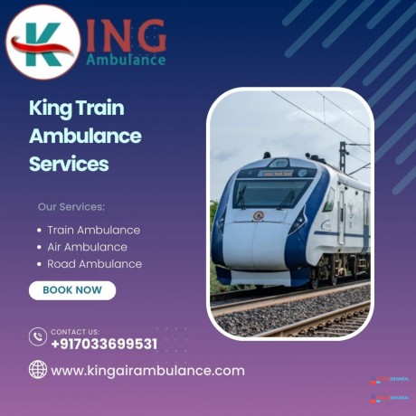 king-train-ambulance-in-delhi-provides-continuous-assistance-at-affordable-prices-big-0