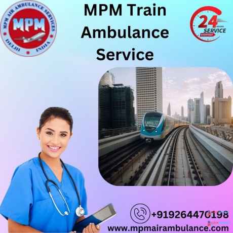 choose-mpm-train-ambulance-services-in-jamshedpur-for-quick-patient-transfer-big-0