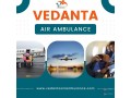 take-air-ambulance-in-guwahati-with-a-qualified-medical-team-by-vedanta-small-0