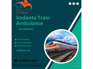 Vedanta Train Ambulance Service in Patna Provides Tension-Free Service