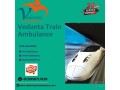 vedanta-train-ambulance-in-ranchi-provides-a-top-notch-transfer-service-small-0