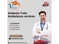 vedanta-train-ambulance-services-provides-easy-transfer-in-kolkata-small-0