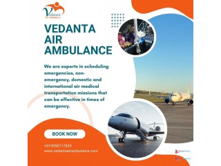 Select Air Ambulance from Chennai with Matchless Medical Aid by Vedanta