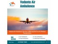 opt-air-ambulance-in-patna-with-icu-system-by-vedanta-air-ambulance-small-0