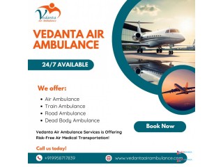 Hire an Air Ambulance in Kolkata with Magnificent Medical Treatment by Vedanta