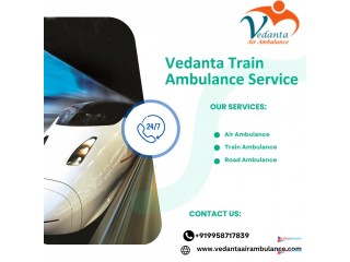 Get benefits from the Vedanta Train ambulance service in Ranchi with the best medical team