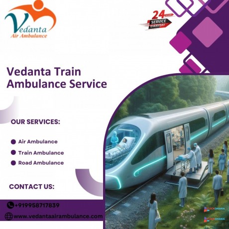 vedanta-train-ambulance-services-in-kolkata-is-an-efficient-and-transferable-healthcare-transportation-big-0