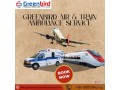 greenbird-air-train-ambulance-service-is-available-round-the-clock-in-patna-small-0