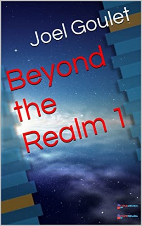 beyond-the-realm-novels-by-author-joel-goulet-big-0